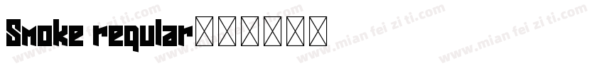Smoke regular字体转换